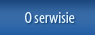 o serwisie